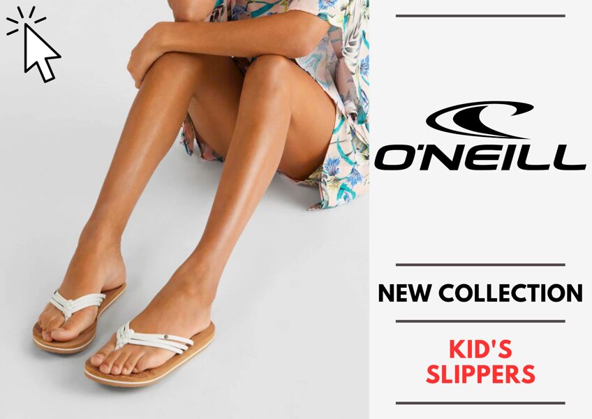 O'NEILL KID'S SLIPPERS COLLECTION - FROM 4,66 EUR / PC 