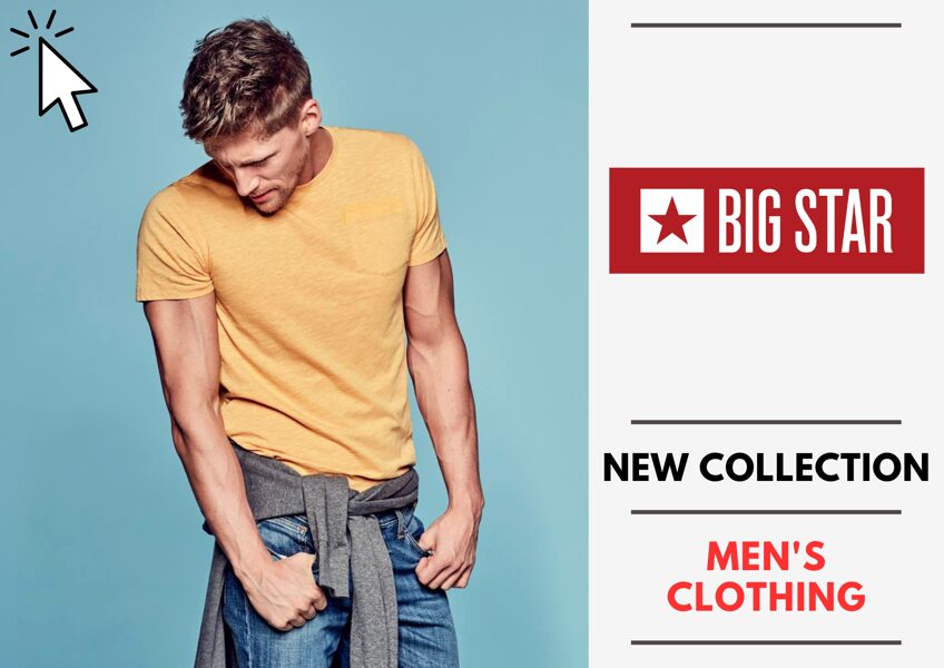 BIG STAR MEN'S COLLECTION - FROM 6,54 EUR / PC