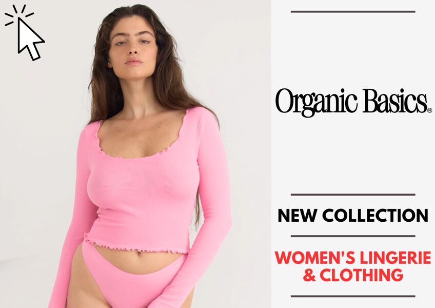 ORGANIC BASICS NŐI FEHÉRNEMŰ ÉS TEXTIL KOLLEKCIÓ - 3,25 EUR / DB-TÓL