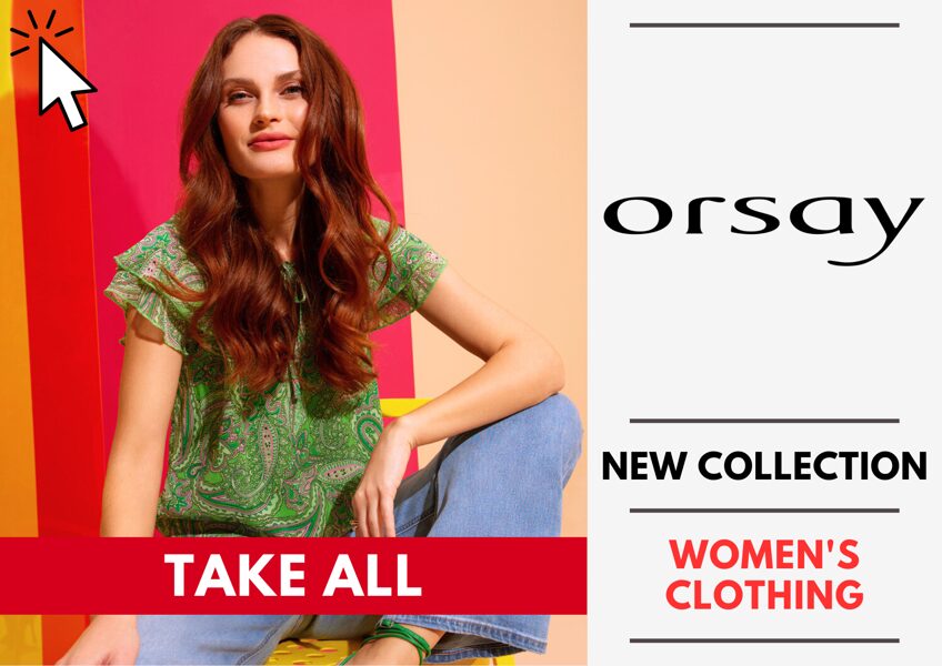 ORSAY WOMEN'S COLLECTION - TAKE ALL - 4,45 EUR / PC